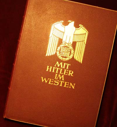 Special Reichskanzlei Library Book - Mit Hitler Im Westen.