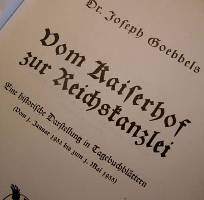 Vom Kaiserhoff Zur Reichskanzlei by Goebbels published 1934