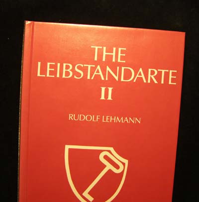The Leibstandarte (Adolf Hitler) Volume 2 By Rudolf Lehmann