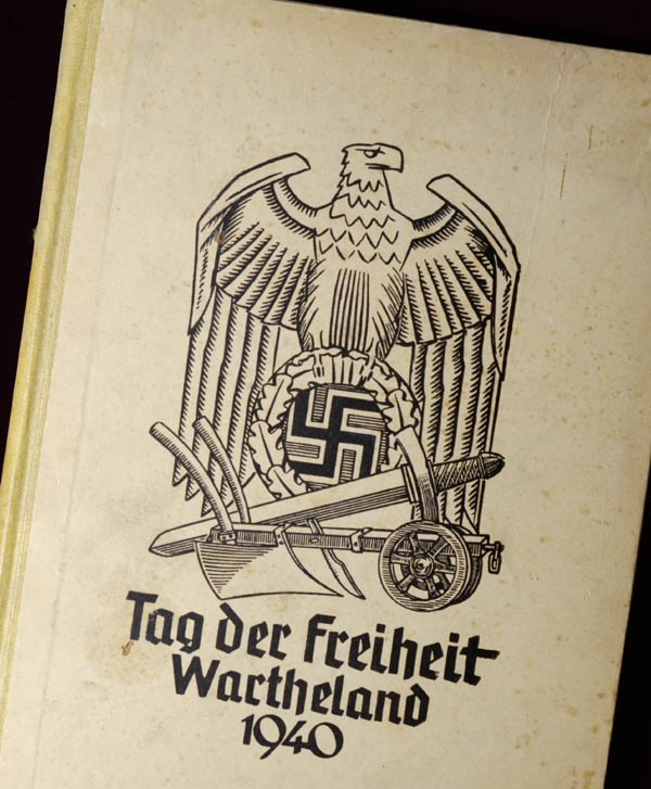Tag Der Freiheit Wartheland 1940 | Restricted NSDAP Book.