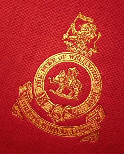 History of the 33rd 'Duke of Wellington's' Regiment 1st & 2nd batt. 1881-1923 published 1927