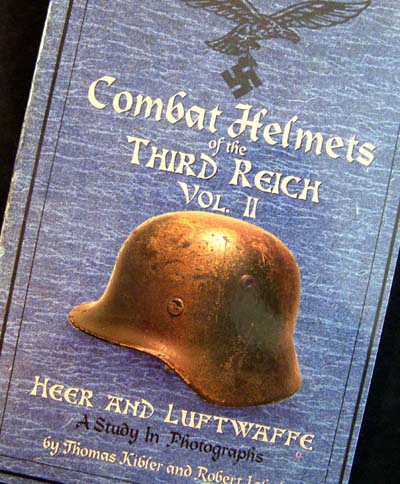 Combat Helmets of the Heer & Luftwaffe - Volume 2