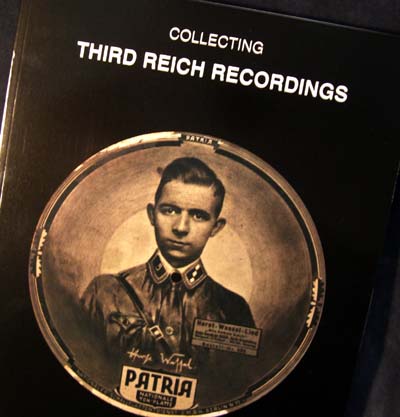 Collecting Third Reich Recordings