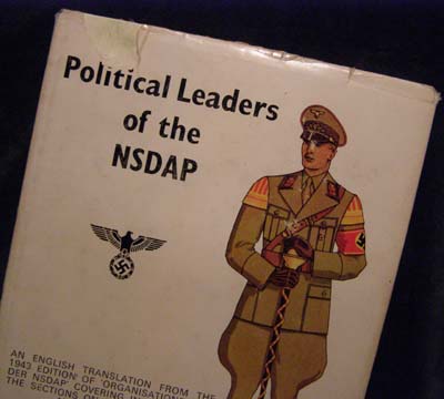 Political Leaders of the NSDAP - English Translation of the 1943 Organisation Book